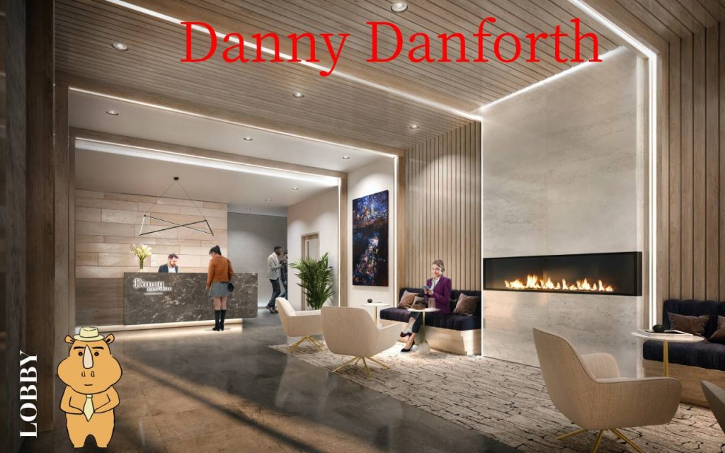 Danny Danforth Lobby 多伦多地产犀牛团队
